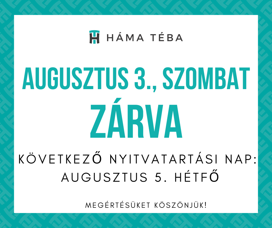 AUGUSZTUS 3-ÁN ZÁRVA!